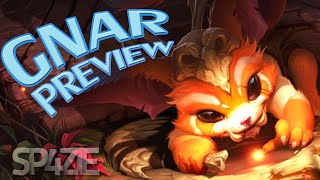 ♥ GNAR - Champion Preview - Sp4zie