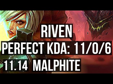 RIVEN vs MALPHITE (TOP) | 11/0/6, 1500+ games, Legendary, 800K mastery | KR Master | v11.14