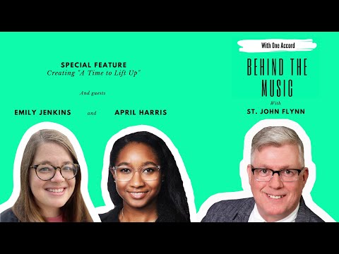With One Accord - Episode 96: Behind the Music | Special Feature: Creating "A Time to Lift Up"