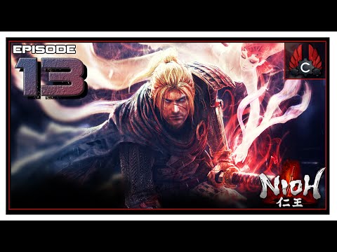 CohhCarnage Plays Nioh Alpha - Episode 13