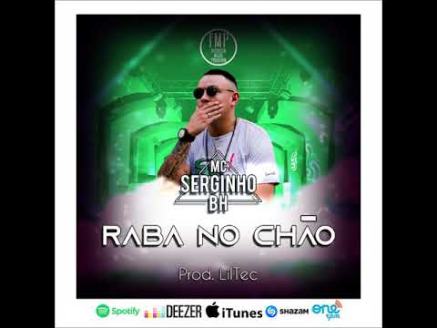 MC Serginho BH - Raba no chão [ Futuristik Musik ]