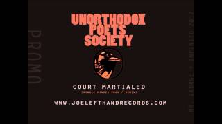 Unorthodox Poets Society - Court Martialed (SMP REMIX)