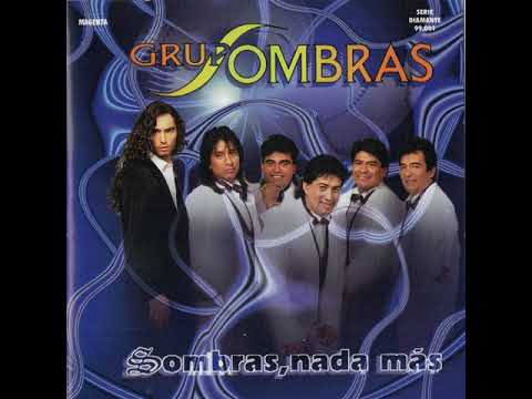 Grupo Sombras con Daniel Agostini  Ladron de Tu Amor