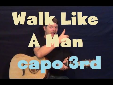 Walk Like a Man (Frankie Valli) Easy Guitar Lesson How to Play Tutorial Capo 3rd