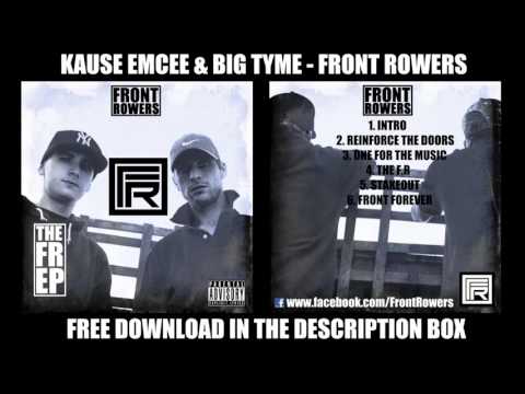 KAUSE EMCEE & BIG TYME (Front Rowers) - Stakeout (The F.R EP)