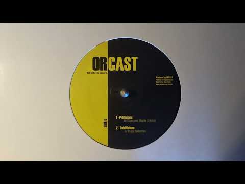 Politicians - Fu Steps And Mighty Cricket - Orcast – OR001 B1