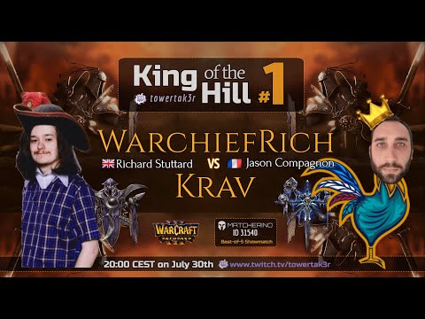 WarchiefRich (NE) vs KraV (UD) - BO5 King of the Hill Showmatch - WarCraft 3 Reforged