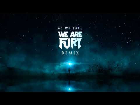 League of Legends - As We Fall (WE ARE FURY Remix) [Lyrics]