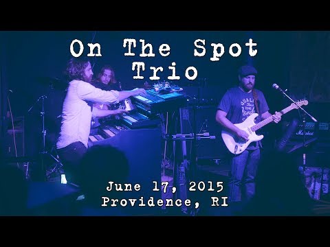 On The Spot Trio: 2015-06-17 - The Spot Underground; Providence, RI [4K]
