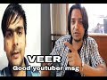 Rajkamal Yadav Reactoin Msg VEER Feeling Pur Skon