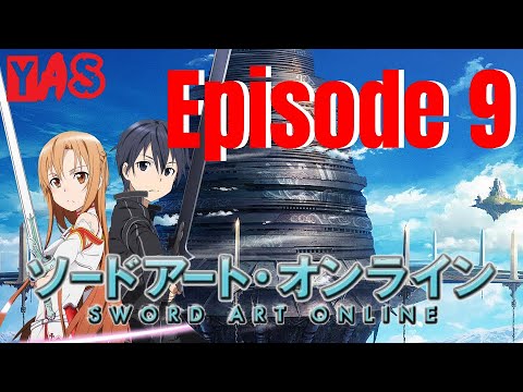 Sword Art Online Season 1, Episode 9 Reaction "The Blue-Eyed Demon"