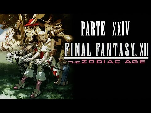 FINAL FANTASY XII The Zodiac age | Parte 24 - Palacio subterráneo de Sochen