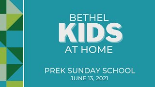 Download Lagu Bethel Kids at Home PreK Sunday School, June 13, 2021 Thumbnail