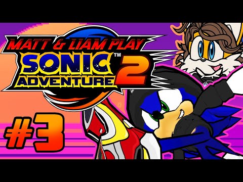 Matt & Liam Play Sonic Adventure 2 - Disturbing Facts About Tails (Part 3)