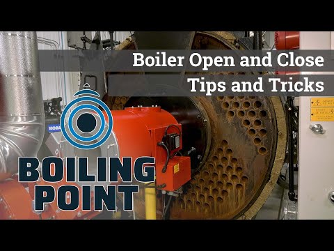 Tips for inspection during a Boiler Open and Close - Boiling Point