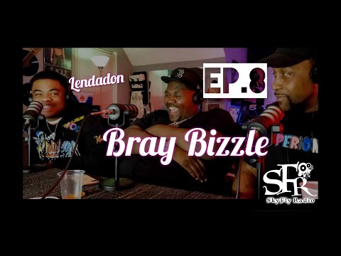 SkyFly Radio Podcast Ep.8 Play 4 Keeps ( Periontz x Bray Bizzle )