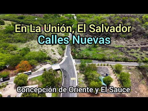 Las Calles Que El Presidente Bukele Prometió En Concepción de Oriente y El Sauce La Unión.