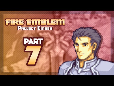 Part 7: Let's Play Fire Emblem 6, Project Ember - "My Favorite Fire Emblem Chapter!"