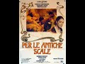 Per le antiche scale - Ennio Morricone - 1975