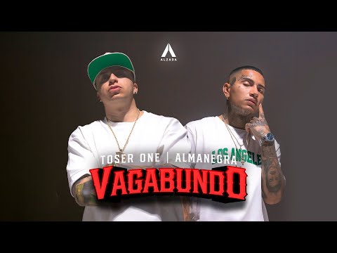 Almanegra x Toser One - Vagabundo 🇲🇽🇨🇴
