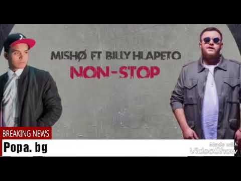 Misho ft.Bili Hlapeto(Non-Stop)