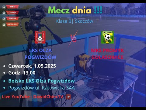 Pogwizdów 1.05.2025 | LKS OLZA POGWIZDÓW - MKS PROMYK GOLASOWICE | NA ŻYWO