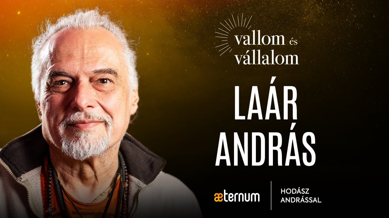 “Jézus egy felkészült jógi volt” | Laár András | Vallom és vállalom