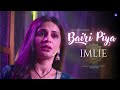 Bairi Piya Imlie Full Song Senjuti Das Nishant P