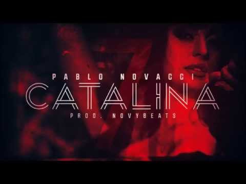 Pablo Novacci - Catalina [prod. NovyBeatz]