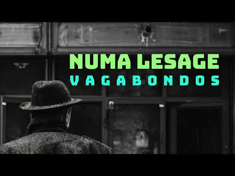 Numa Lesage - Vagabondos Original mix