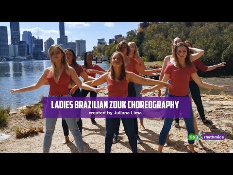 Brazilian Zouk Ladies Choreography | by Juliana Lima | Rio Rhythmics Latin Dance Academy