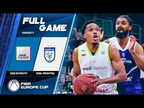 medi Bayreuth v Sigal Prishtina - Full Game - FIBA Europe Cup 2019-20