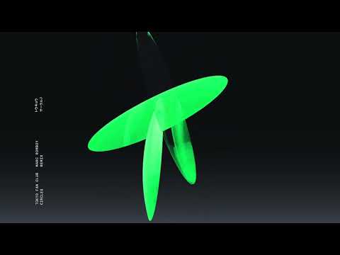 Tokyo Fan Club -  Circles ( Marc Romboy Remix)