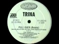 Trina - Pull Over (Remix) (feat. Kase & Deuce Popitto)