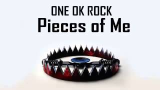 Pieces of Me ONE OK ROCK
