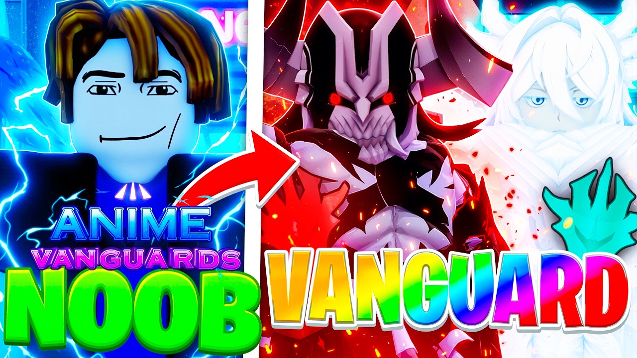 Going From A NOOB To 0.1% VANGUARDS In Anime Vanguards! (Roblox)