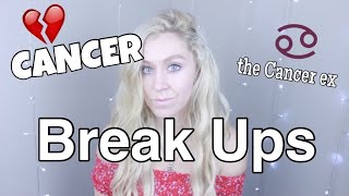 Breaking Up with a Cancer (the CANCER ex)