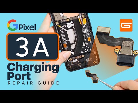 Google Pixel 3a Charging Port Replacement