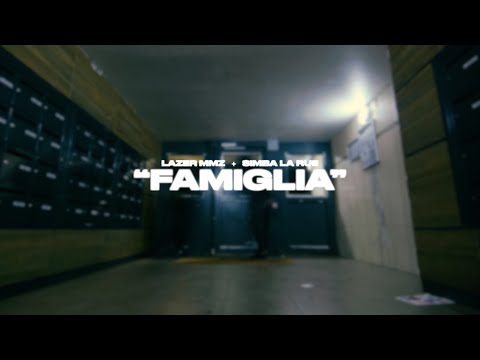 LAZER MMZ - FAMIGLIA feat.  @simba_la_rue_official [Clip Officiel]