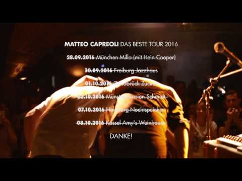 Matto Capreoli # Das Beste Tour