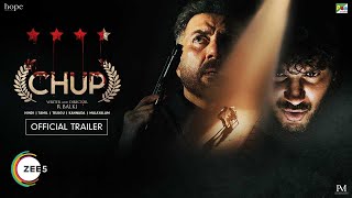 Chup | OFFICIAL TRAILER - 1 | Sunny D | Dulquer S | Shreya D | STREAMING NOW ON #ZEE5