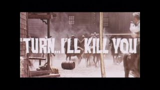 Turn... I'll Kill You (1967) Trailer