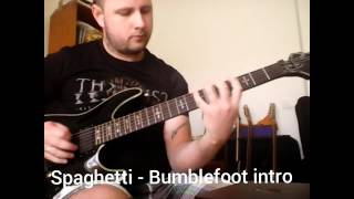 Spaghetti - Bumblefoot intro