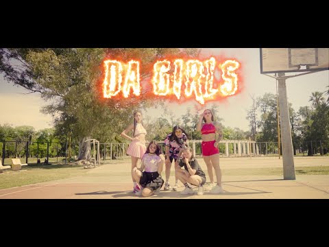 DA GIRLS - (Video Oficial)