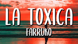 Farruko - La Tóxica (Letra/Lyrics)