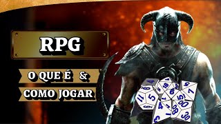 CONHEÇA O MELHOR JOGO DO MUNDO - RPG: O QUE É & COMO JOGAR? | Iniciante começa aqui