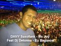 MC JOY - Dany Saxofunk - Feat Dj Detonna - Eu ...