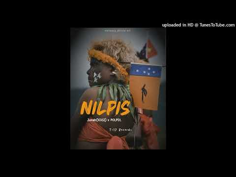 NILPIS (Official Audio 2025) -Jurah(3DiSE) x POLPOL _ (T17 Recordz)
