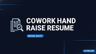 Michael Wacht Cowork Hand Raise Resume - AI for Life Meeting