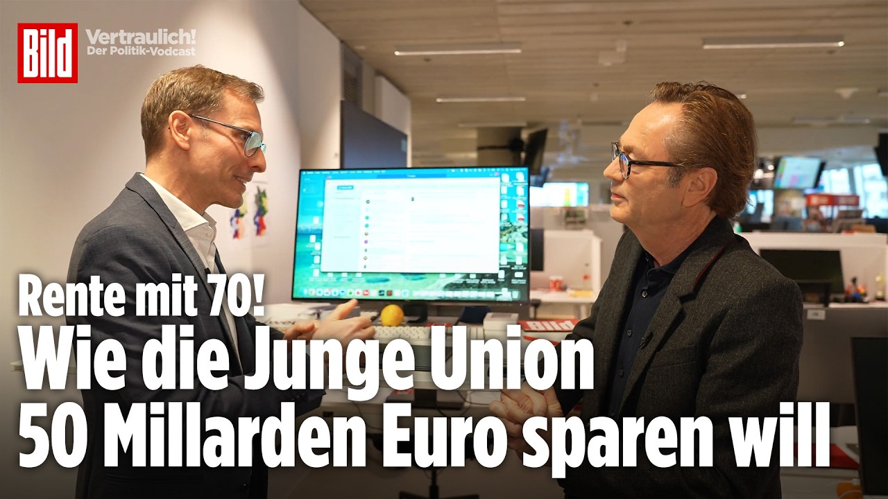 BILD-Politikchef erklärt: So will die Junge Union 50 Milliarden Euro sparen | Vertraulich-Clips